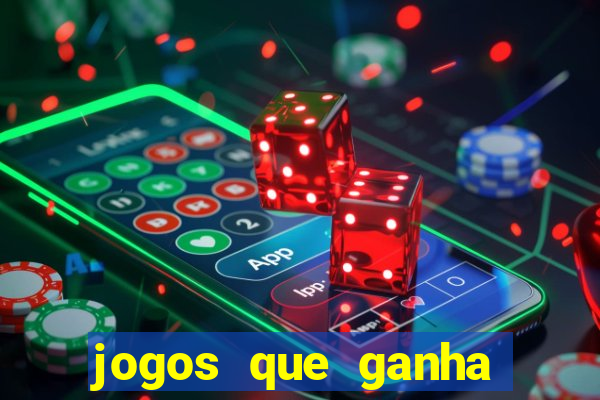 jogos que ganha dinheiro de verdade sem deposito